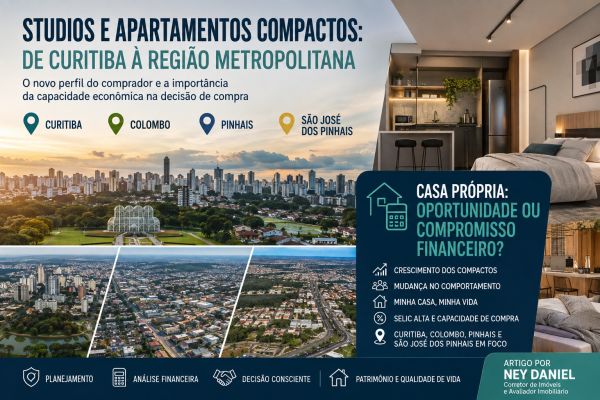 Studios e Apartamentos Compactos: de Tendência em Curitiba a nova Fronteira na Região Metropolitana